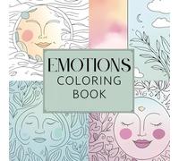 Mindful Emotions: A Coloring Book for Mindfulness, Relaxation, Anxiety Relief & Emotional Regulation: Therapy Coloring for Adults | Mindful Activities ... Meditation, and Understanding Feelings