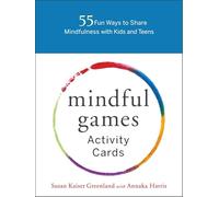 Susan Kaiser Greenland Mindful Games Activity Cards (Cards)