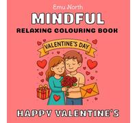 Mindful: Happy Valentine's - Relaxing Colouring Book