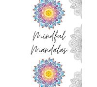 Mindful Mandalas: A Colorful Journey into Calm