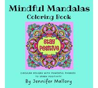 Mindful Mandalas: Coloring Book