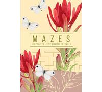 Mindful Mazes for Adults: A Selection of Mazes to Relax and Unwind - Vintage Cover: Delicate Butterflies Edition