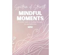Mindful Moments: MINI