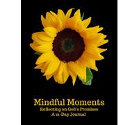 Mindful Moments reflecting on God's Promises: A 21-Day Journal