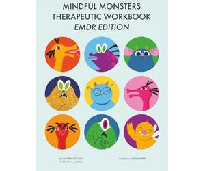Mindful Monsters Therapeutic Workbook: EMDR Edition