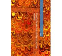 Mindful Productivity & Focus 30-Day Planner