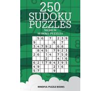 Mindful Puzzle 250 Sudoku Puzzles: Medium Sudoku Puzzles: Volume 11 (Tascabile)