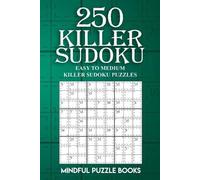 Mindful Puzzle Books 250 Killer Sudoku (Tascabile) Sudoku Killer