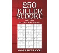 Mindful Puzzle Books 250 Killer Sudoku (Tascabile) Sudoku Killer