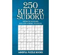 Mindful Puzzle Books 250 Killer Sudoku (Tascabile) Sudoku Killer