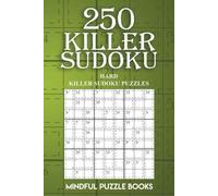 Mindful Puzzle Books 250 Killer Sudoku (Tascabile) Sudoku Killer