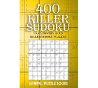 Mindful Puzzle Books 400 Killer Sudoku (Tascabile) Sudoku Killer