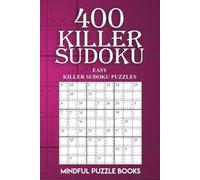 Mindful Puzzle Books 400 Killer Sudoku (Tascabile) Sudoku Killer