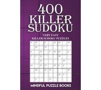 Mindful Puzzle Books 400 Killer Sudoku (Tascabile) Sudoku Killer
