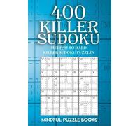 Mindful Puzzle Books 400 Killer Sudoku (Tascabile) Sudoku Killer