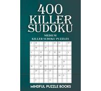 Mindful Puzzle Books 400 Killer Sudoku (Tascabile) Sudoku Killer