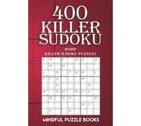 Mindful Puzzle Books 400 Killer Sudoku (Tascabile) Sudoku Killer