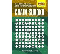 Mindful Puzzle Books Chain Sudoku (Tascabile) Chain Puzzles