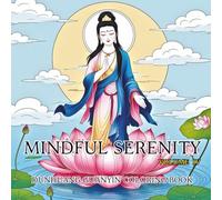 Mindful Serenity: Dunhuang Guanyin Coloring Book