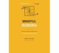 Mindful Sudoku Brain Games: 1008 Fun Logic Puzzles to Boost Focus & Problem-Solving Skills (Ages 8-12)