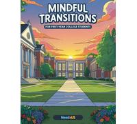 Mindful Transitions: A Mindfulness Coloring Book for First-Year College Students