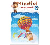 Mindful word search: Word search with easy to read print support, inspirational, thoughtful 6x9 110 pages (55 puzzles) great for gift, vacations and holidays