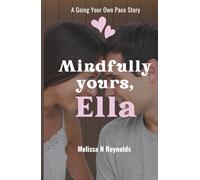 Mindfully Yours, Ella