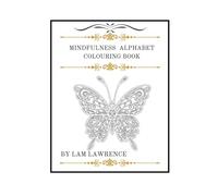 Mindfulness Alphabet Colouring Book