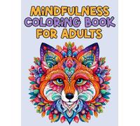 Mindfulness Coloring Book For Adults: For Mindful People | Feel the Zen With Stress Relieving Animal Designs
