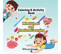 Mindfulness & Emotional Learning: Coloring & Activity Book