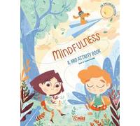 Mindfulness. Il mio activity book. Con adesivi