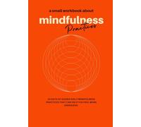 Mindfulness Journal for Beginners: 30 Days of Guided Prompts to Reduce Anxiety and Find Inner Peace: 30 Days to Calm, Confidence, and Clarity