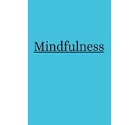 Mindfulness: Journal to write, thoughts, feelings and experiences. manifest positivity, everyday lists or special events.