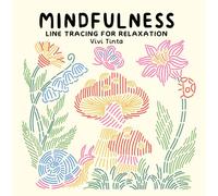 Mindfulness: Line Tracing for Relaxation