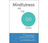Jan Chozen Bays Mindfulness on the Go Cards (Cards)