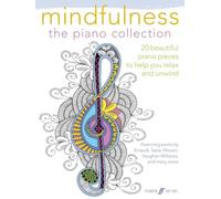 Mindfulness: the piano collection (Sheet Music)