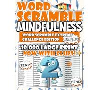 Mindfulness Word Scramble - Extreme Challenge Edition: Push your brainpower with 10,000 advanced scrambled word puzzles.