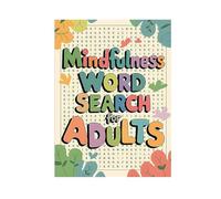 Mindfulness Word Search : 150 puzzle lenitivi per migliorare la concentrazione e coltivare - Libro di attività rilassanti con stampa grande Mbg950 (D, taglia unica)