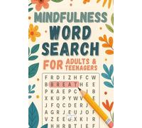 Mindfulness Word Search Book: Word Searches with Easy to Read Print about Meditation, Breathing, Peace and More┃6x9 Inches, 110 Pages┃50+ Relaxing ... for Stress Relief, Holidays and Quiet Times