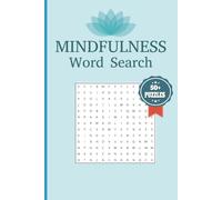 Mindfulness Word Search: Brain Games for Memory Improvement, Relaxation, Cognitive Health | Stress Relief Activities Book | great gifts for all ages | 50+ puzzles