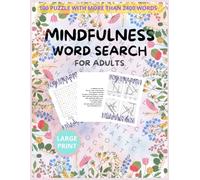 Mindfulness Word Search: Calming and Inspirational for Adults 100 Puzzles