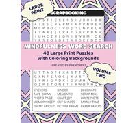 Mindfulness Word Search Coloring Book Volume Two: Large Print Word Find Puzzles With Coloring Pages For Relaxation and Stress Relief, Perfect for Adults, Seniors and Teens