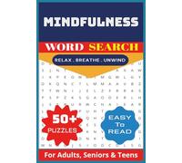 Mindfulness Word Search Puzzle Book: Word Search Puzzle Book with Easy To Read Print about Mindfulness, Relaxation, Anxiety Relief and More | 6x9 ... Gifts for Vacations, Holidays and Free Times