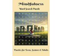 Mindfulness Word Search Puzzle: Word search easy to read print about mindfulness, positivity, peace, anxiety relief | 6*9 inch, 110 pages | 50+Puzzles ... seniors & adults | free time activity |
