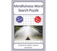 Mindfulness Word Search Puzzle: Word searches about Mindfulness, with easy to read print | 6 x 9 inches. 110 pages | 50+ puzzles _ Gifts for Vacations, Holidays.