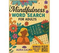 Mindfulness Word Search: word search for adults large print,adult puzzle books,relaxing, brain games,adults seniors,stress relief ,calming, meditation