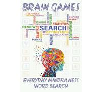 Mindfulness Word Search: Word Search with Easy to Read Print about Brain Games, Everyday and more | 6x9 inches, 110 pages | 50+ puzzles ... Gift for Vacations, Holidays and Free Times