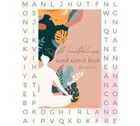 Mindfulness Wordsearch Book for Adults