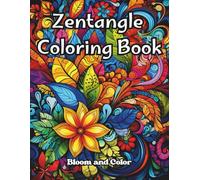 Mindfulness Zentangle Patterns: Coloring Book With Amazing Patterns Designs for Stress Relief and Relaxation