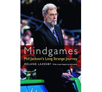 Mindgames : Phil Jackson's Long Strange Journey
